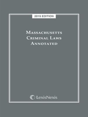 cover image of Massachusetts Criminal Laws Annotated